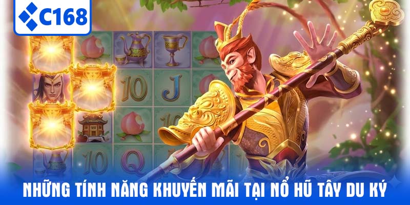 Những tính năng khuyến mãi tại nổ hũ tây du ký