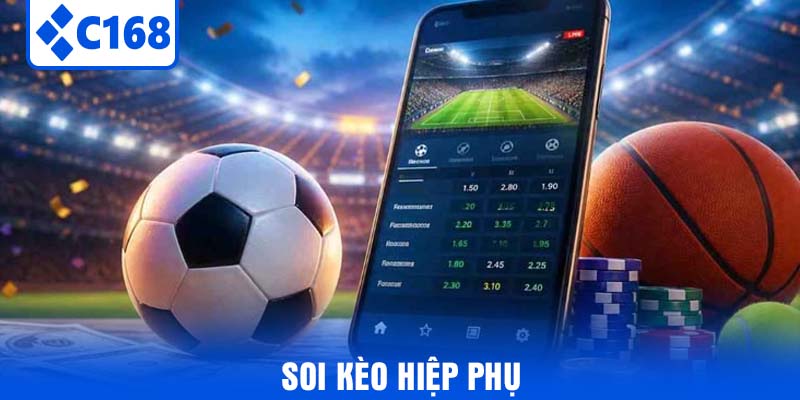 Soi Kèo Hiệp Phụ